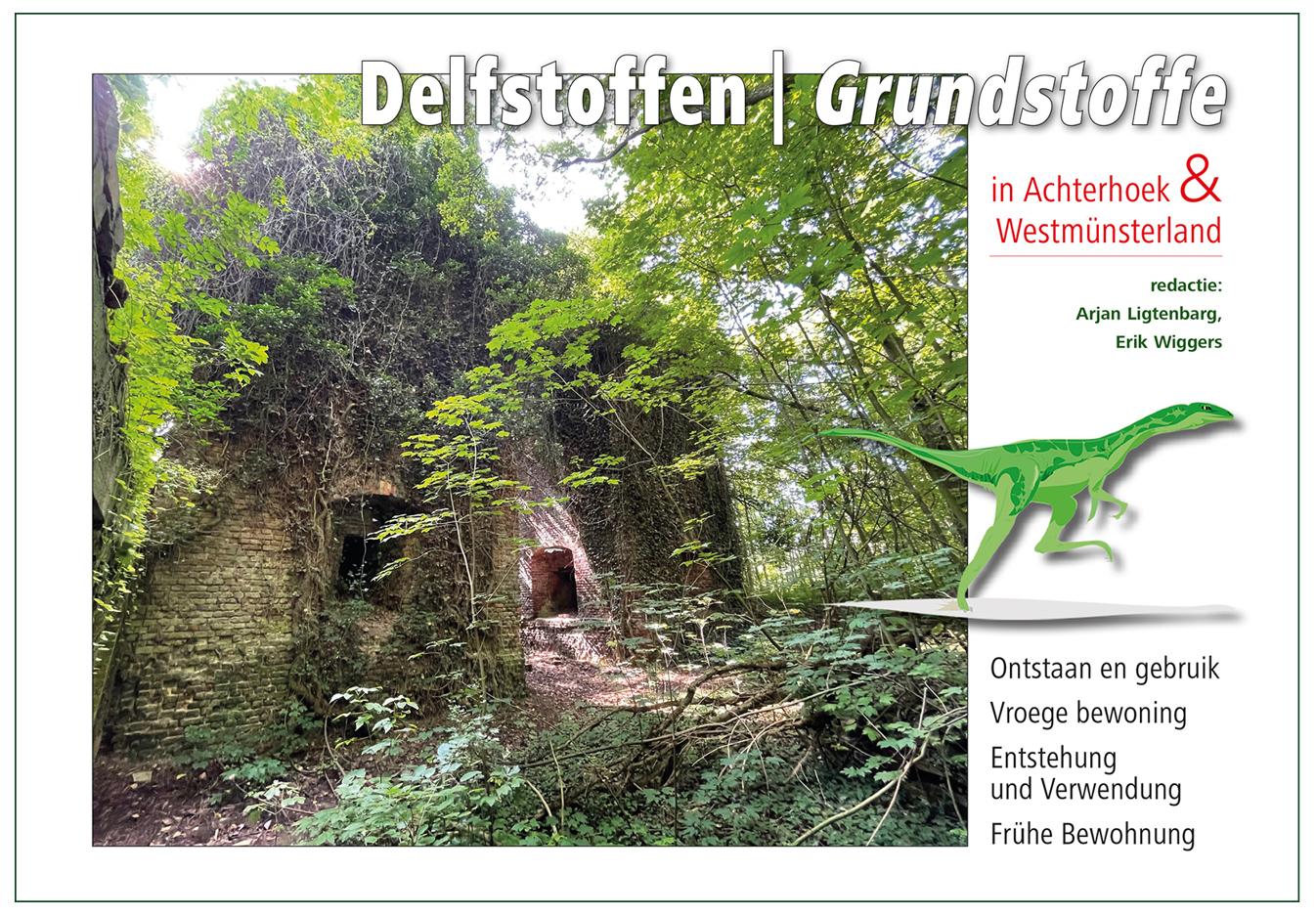 Delfstoffen/Grundstoffe  in Achterhoek en Westmünsterland