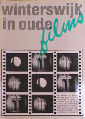 Winterswijk in oude films