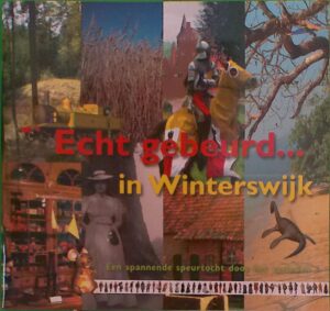 Echt gebeurd… in Winterswijk