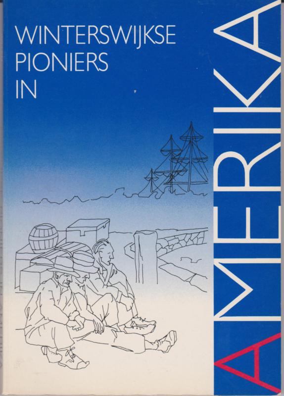 Winterswijkse pioniers in Amerika